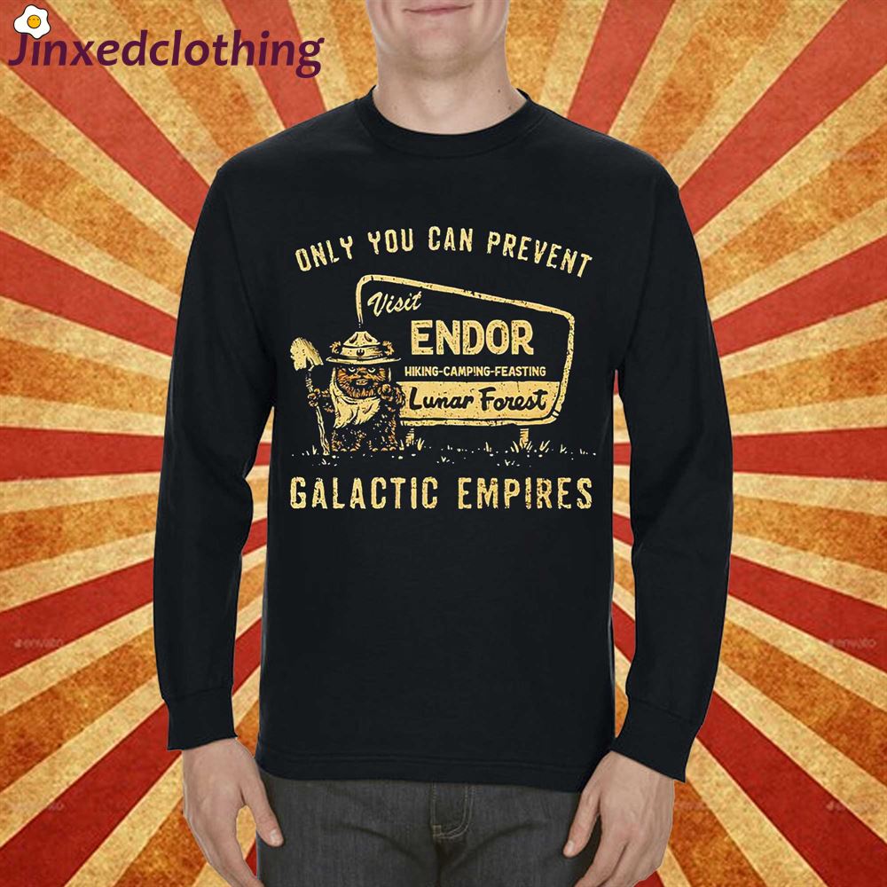 Only You Can Prevent Galactic Empires Shirt 